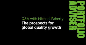 Q&A with Michael Faherty: The prospects for global quality growth